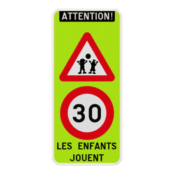 Panneau « Attention ! Les enfants jouent » 30km/h - 400x900mm
