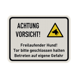 Schild Freilaufender Hund, Vorsicht - reflektierend