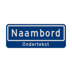 Straatnaambord 08 karakters 500x200 mm + ondertekst NEN 1772
