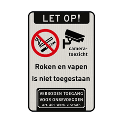 Verkeersbord roken en vapen verboden + camerabewaking - reflecterend