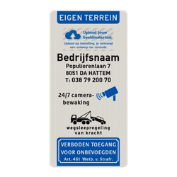 Bedrijfsbord met logo + camerabewaking, wegsleepregeling, verboden toegang - reflecterend