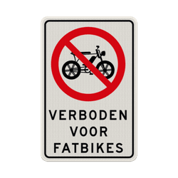 Verkeersbord verboden voor fatbikes - reflecterend