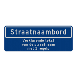 Straatnaambord 14 karakters 800x300mm + 3 regelige ondertekst NEN 1772
