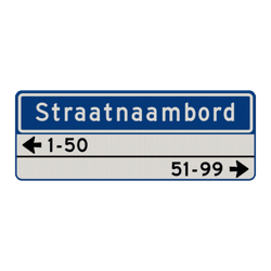 Straatnaambord 14 karakters 800x300 mm + 2 regelig huisnummers NEN 1772