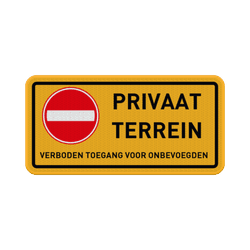 Verkeersbord privaat terrein, verboden voor onbevoegden - reflecterend