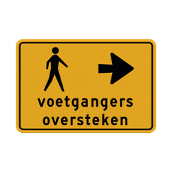 Omleidingsbord voetgangers oversteken rechts - reflecterend