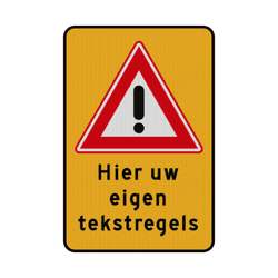 Verkeersbord geel RVV J37 + tekst - reflecterend