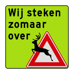 Verkeersbord wij steken zomaar over (overstekend wild) - fluorescerend geel/groen