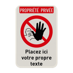 Panneau propri&eacute;t&eacute; priv&eacute;e personnalisable &ndash; Texte et pictogramme au choix