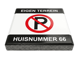 Stoeptegel eigen terrein, niet parkeren met huisnummer (TS-ST_ET4) - 30x30cm met facetrand