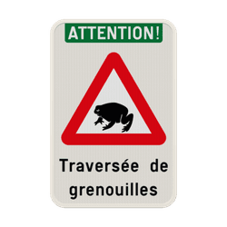 Panneau G2000 -  Attention traversée de grenouilles - Personnalisable