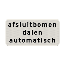 Verkeersbord RVV OBD11 - Afsluitbomen dalen automatisch