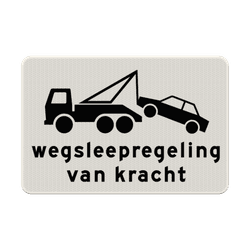 Verkeersbord RVV OB304 - Wegsleepregeling van kracht