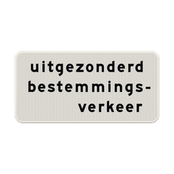 Verkeersbord RVV OB108 - Uitgezonderd bestemmingsverkeer