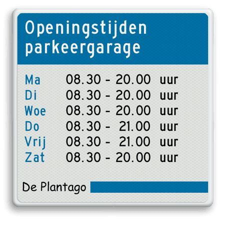 Informatiebord voor openingstijden Parkeergarage