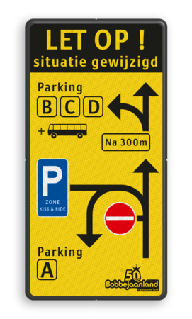 Informatiebord situatie gewijzigd met inrijverbod en diverse routes voor parkeren en logo