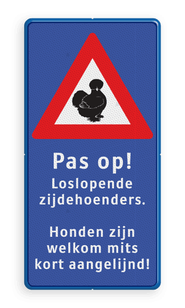 Verkeersbord Zijdehoenders - reflecterend