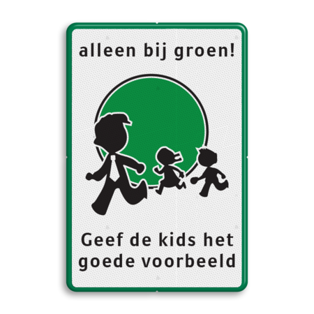 Verkeersbord alleen bij groen oversteken