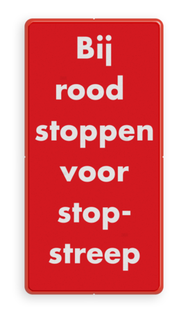 Rood informatiebord voor verkeerslicht met witte tekst