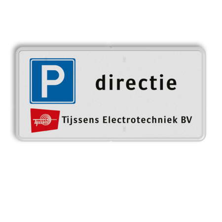 Parkeerbord voor directie met bedrijfslogo