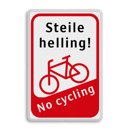 Informatiebord Steile helling - fiets aan de hand