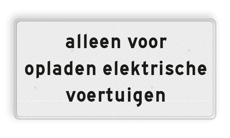 Verkeersbord RVV OB20 - Onderbord - alleen voor opladen elektrische voertuigen