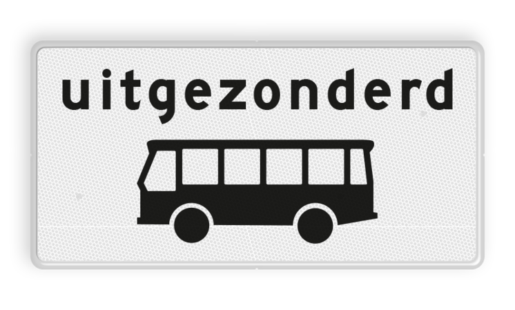 Verkeersbord RVV OB62 - Onderbord - Uitgezonderd bussen