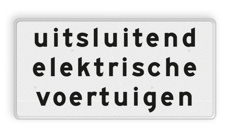 Verkeersbord RVV OBE02 - Onderbord - Uitsluitend elektrische voertuigen