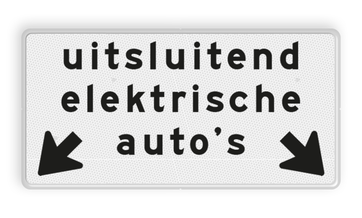 Verkeersbord RVV OBE03 - Onderbord - Uitsluitend elektrische voertuigen + OB504