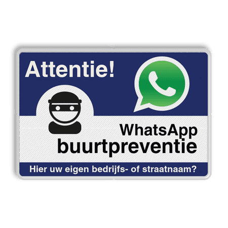 WhatsApp Attentie Buurtpreventie Informatiebord 01 - L209wa-b