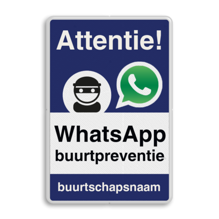 WhatsApp Attentie Buurtpreventie Informatiebord 02 - L209wa-b