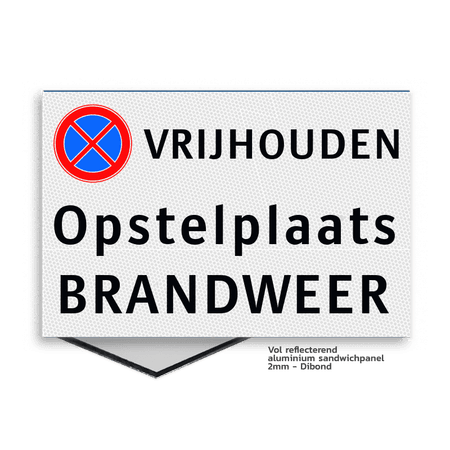Vlak Parkeerplaatsbord 300x200mm Opstelplaats brandweer, plek vrijhouden