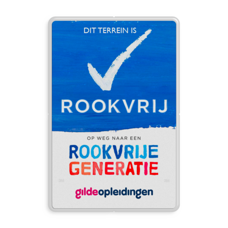 Rookvrij terrein - Informatiebord - Op weg naar een Rookvrije generatie - met eigen logo