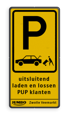Informatiebord geel/zwart parkeren PUP klanten JUMBO