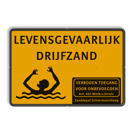 Waarschuwingsbord levensgevaarlijk drijfzand - reflecterend