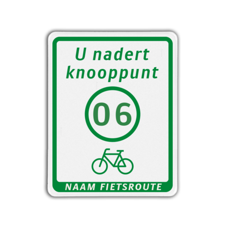 Fietsroutebord met tekst U nadert knooppunt en bol  - 300x380mm