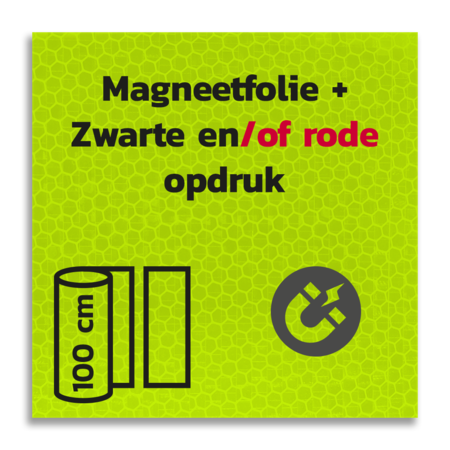 Magneetbord reflecterend FLUOR Geel/Groen klasse 3 geprint + Zwart/Rood