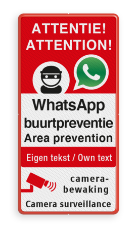 Tweetalig WhatsApp Buurtpreventie bord met camerabewaking
