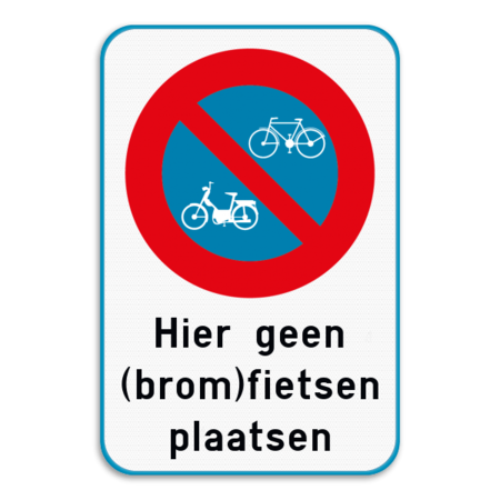Parkeerverbod (brom)fietsen + eigen tekst