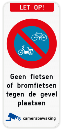 Let op - E1 fiets - eigen tekst - camerabewaking