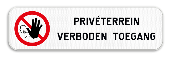 Onderbord - Verboden toegang - Eigen tekst