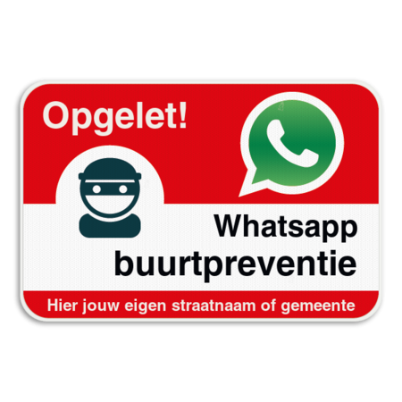 WhatsAppbord - Opgelet - jouw straat of gemeente