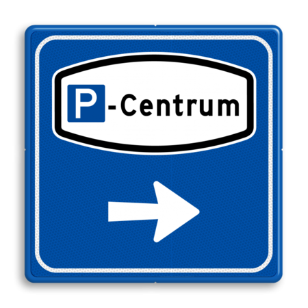 Verkeersbord RVV BW206 - Parkeer Centrum verwijzing