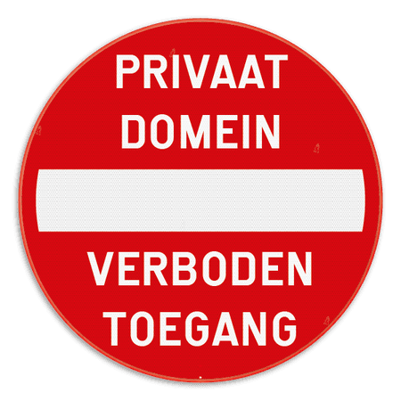 Verkeersbord C1 - Privaat domein - Verboden toegang