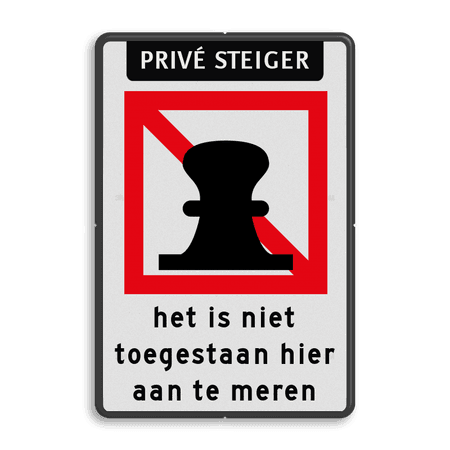 Bord verboden aan te meren - Prive steiger