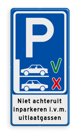 Verkeersbord - Niet achteruit inparkeren (vooruit inparkeren)