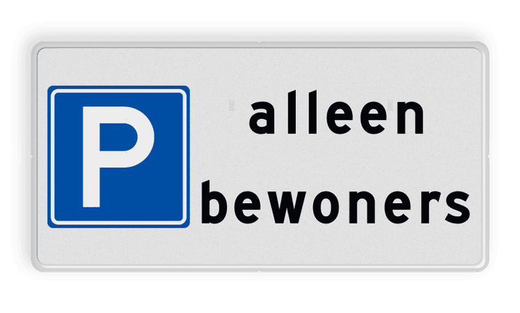 Verkeersbord Parkeren toegestaan alleen bewoners - RVV E04