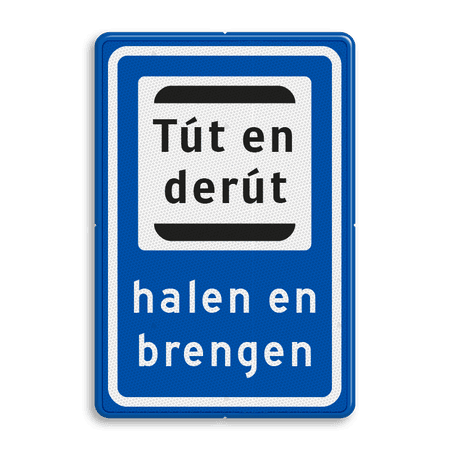 Informatiebord Tút en derút - halen en brengen