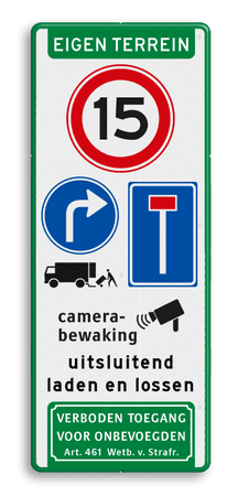 Verkeersbord eigen terrein met diverse symbolen & teksten