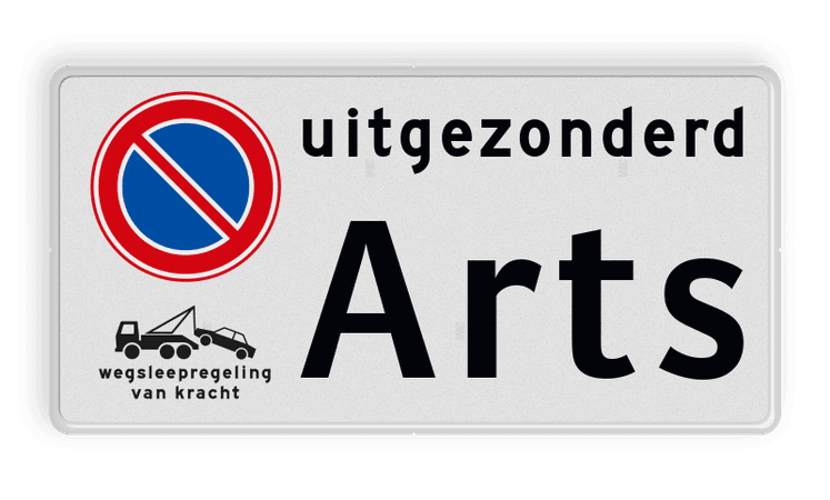 Parkeerplaatsbord E01 met tekst en wegsleepregeling